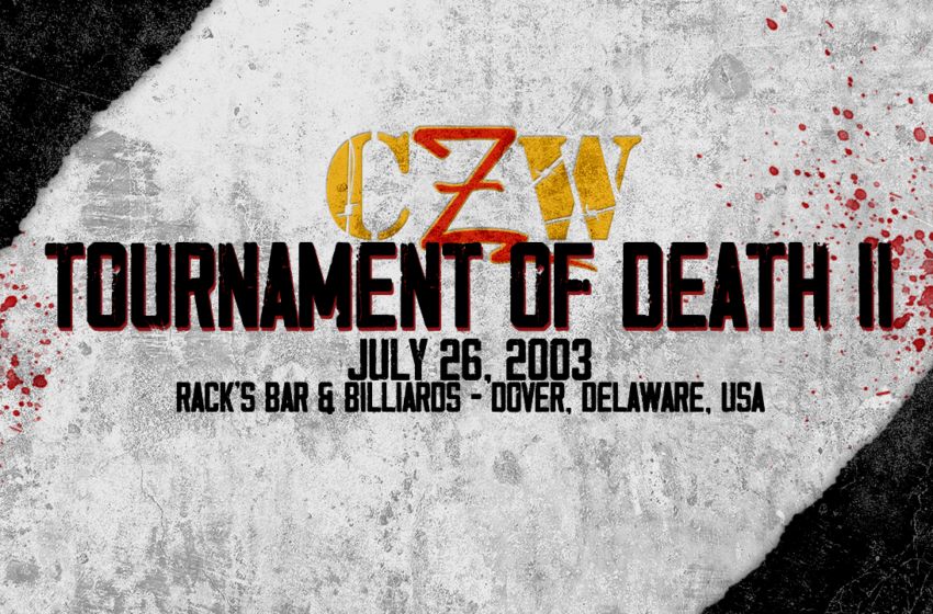  CZW Tournament of Death II