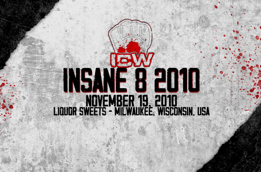  ICW Insane 8 2010