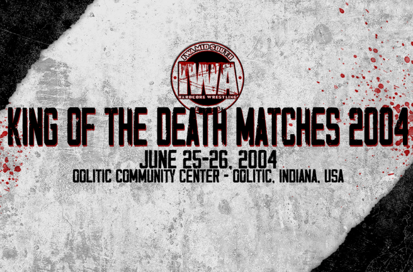  IWA MS King of the Death Matches 2004