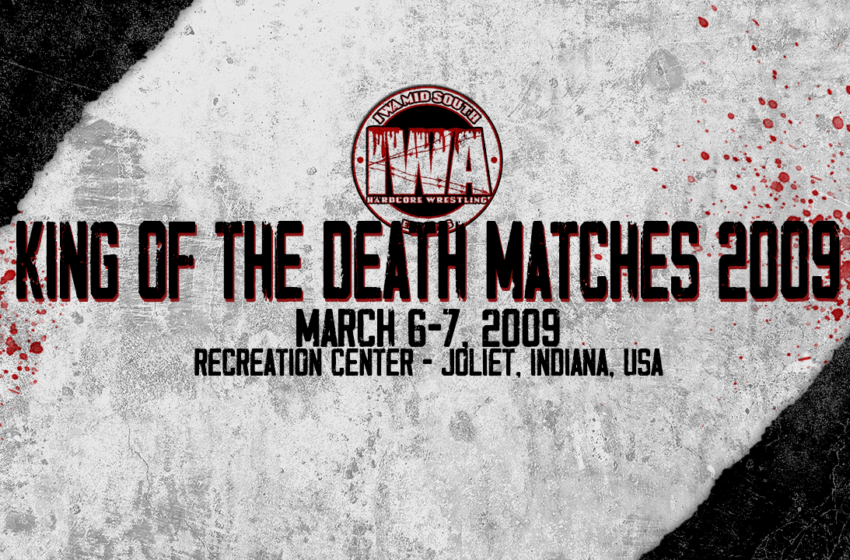  IWA MS King of the Death Matches 2009
