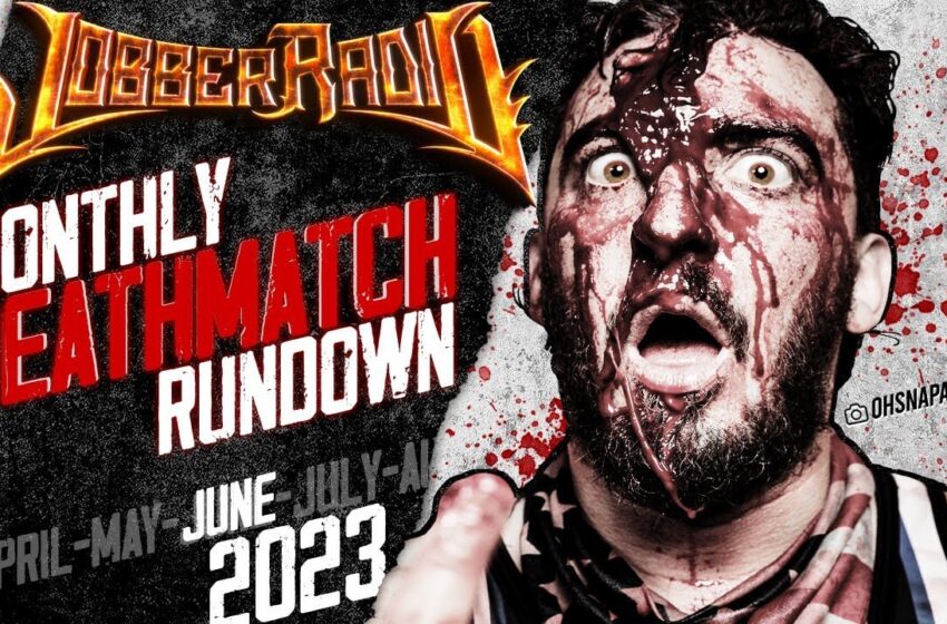  Monthly Deathmatch Rundown | June 2023