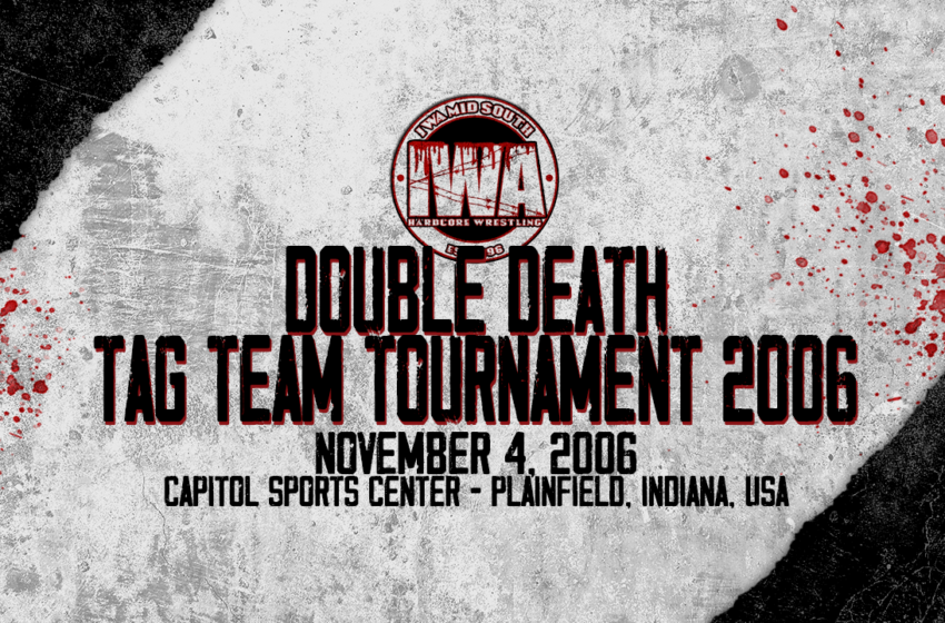  Double Death Tag Team Tournament 2006