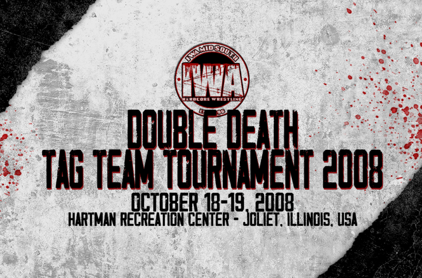  Double Death Tag Team Tournament 2008