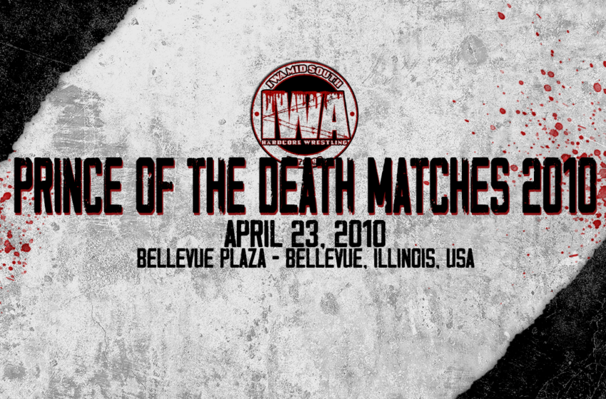  IWA MS Prince of the Death Matches 2010