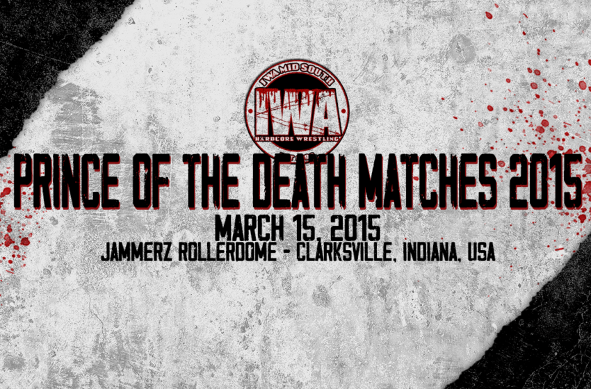  IWA MS Prince of the Death Matches 2015
