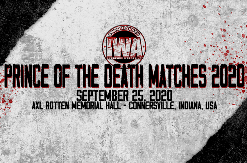 IWA MS Prince of the Death Matches 2020