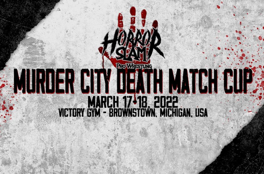  Horror Slam Murder City Death Match Cup 1