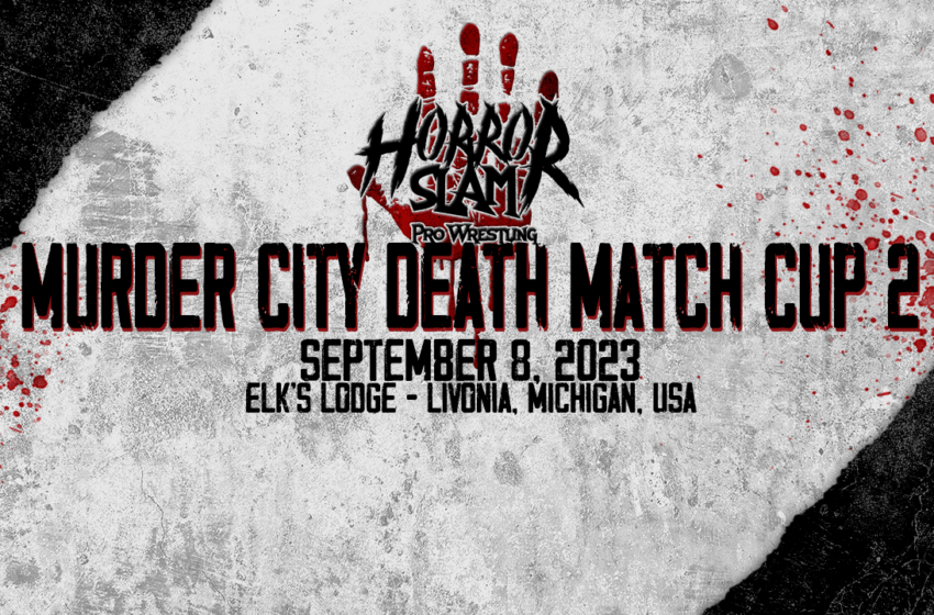  Horror Slam Murder City Death Match Cup 2