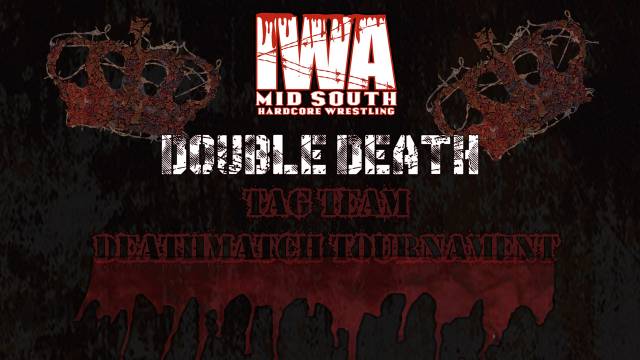  Double Death Tag Team Tournament Hub