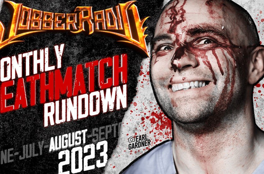  Monthly Deathmatch Rundown | August 2023