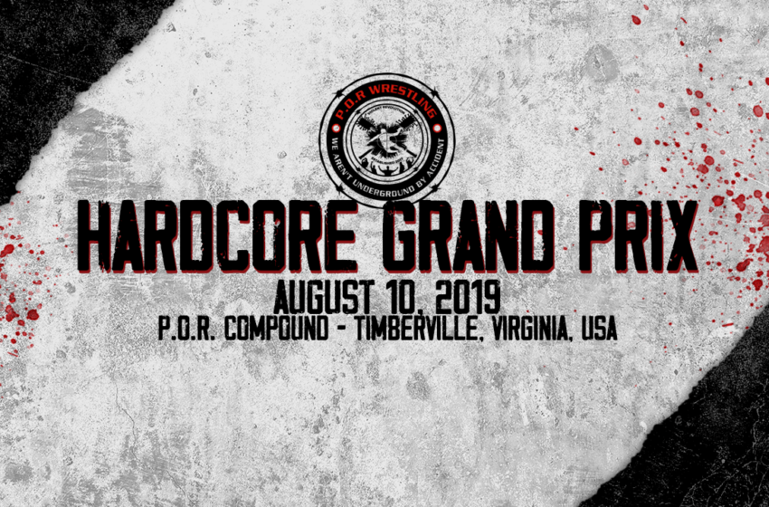  P.O.R. Hardcore Grand Prix 1