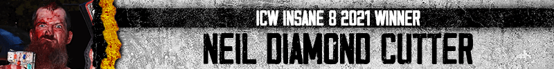 Banner-Insane82021-NeilDiamondCutter